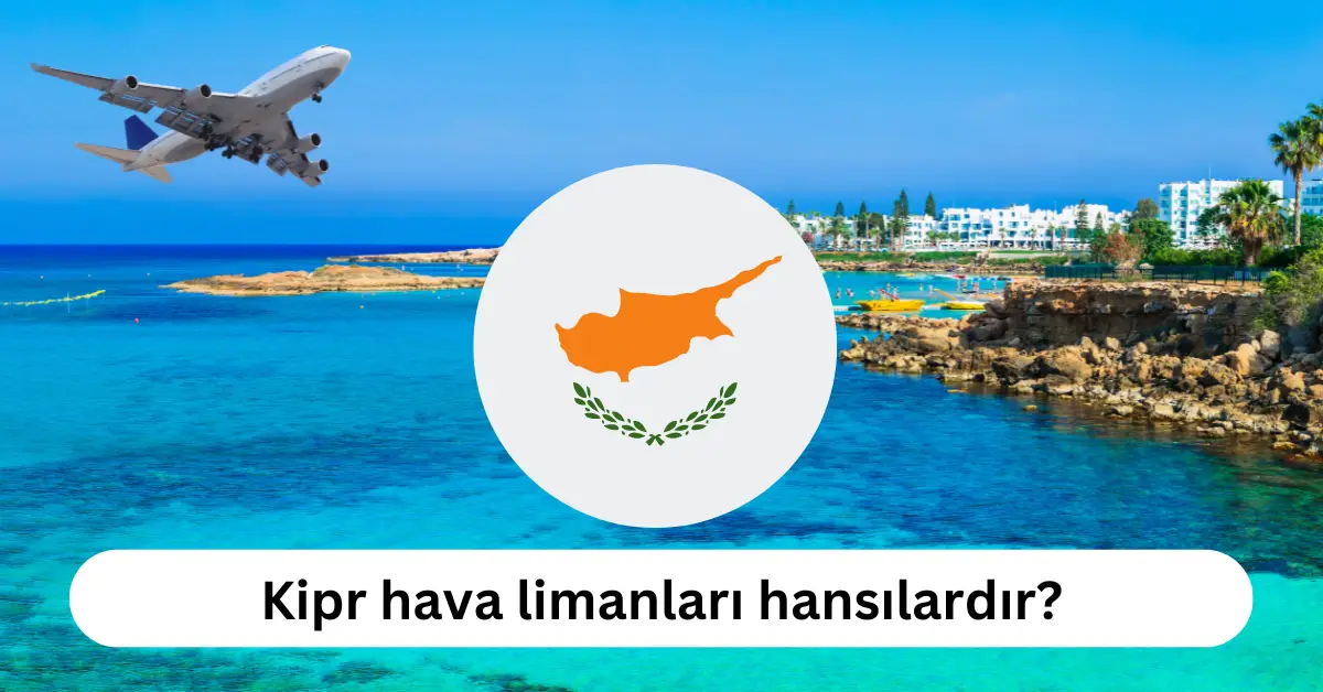 Kipr hava limanları hansılardır?