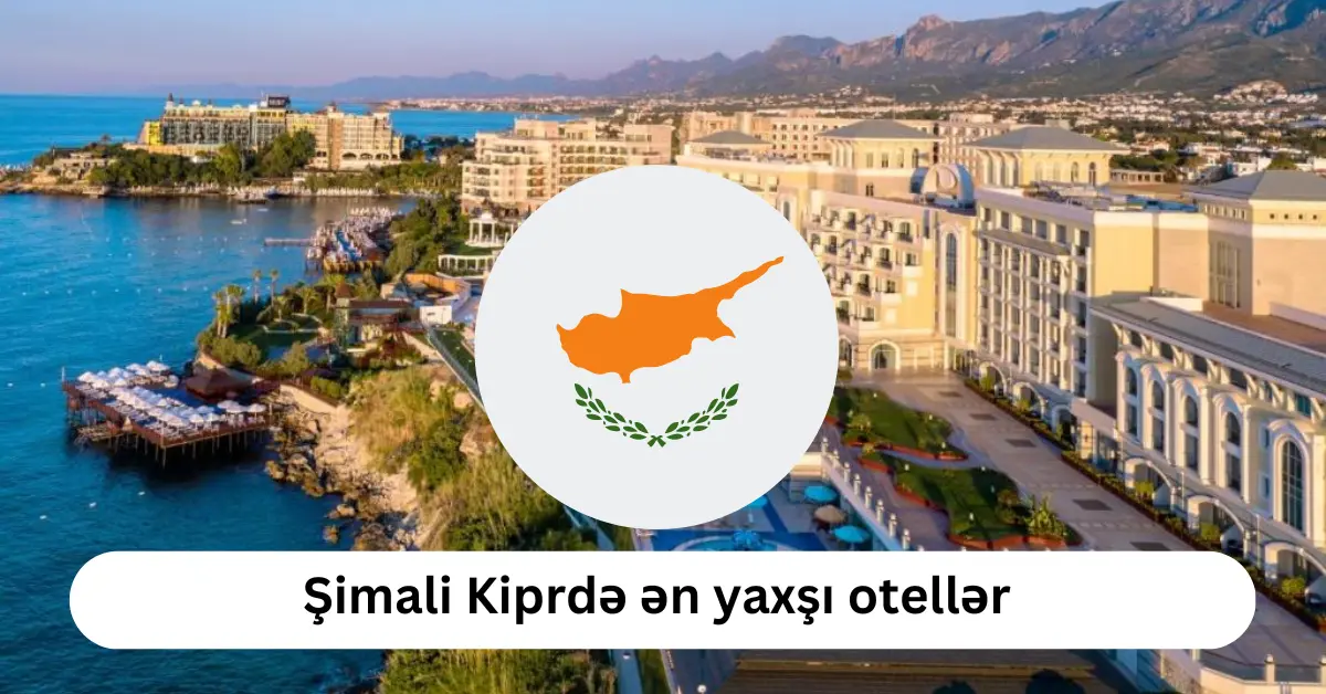 Ən yaxşı Kipr Otelləri