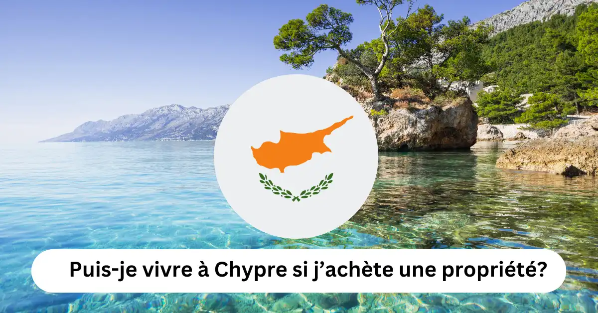 obtenir la résidence à Chypre